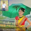 About Koyal Roto Chhod Gai Song